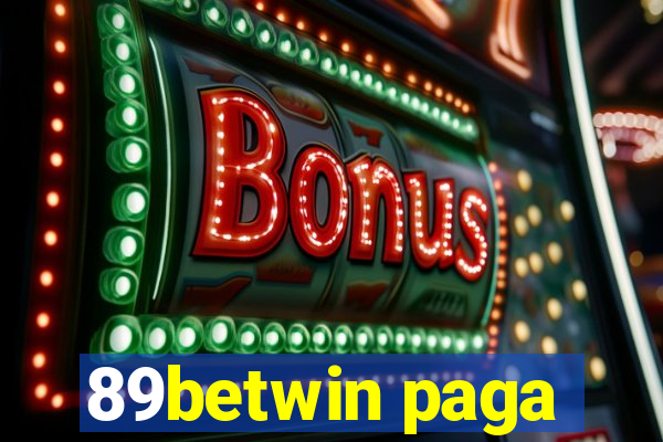 89betwin paga